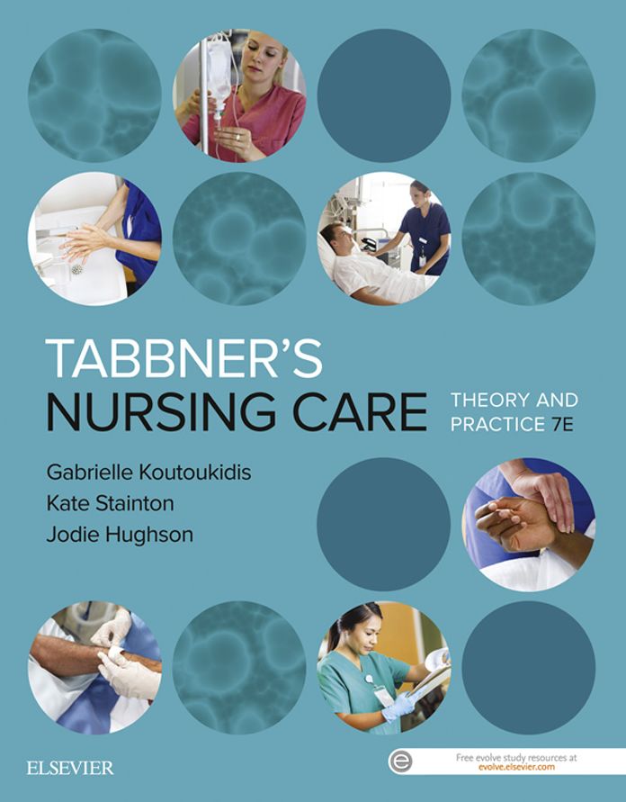 Tabbner's Nursing Care: Theory and Practice