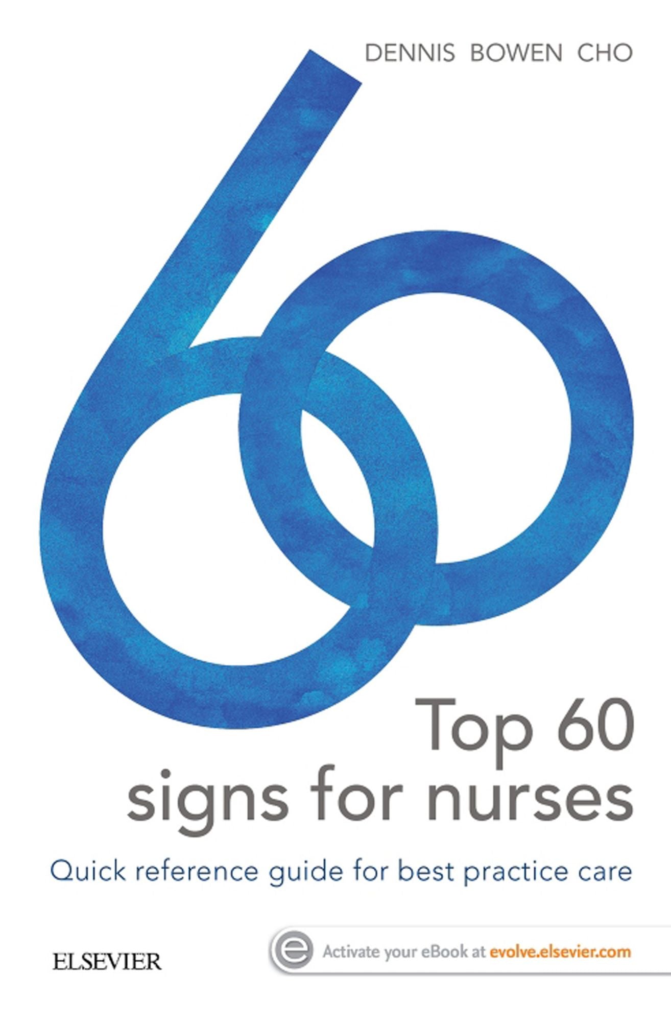 Top 60 Signs for Nurses - E-Book