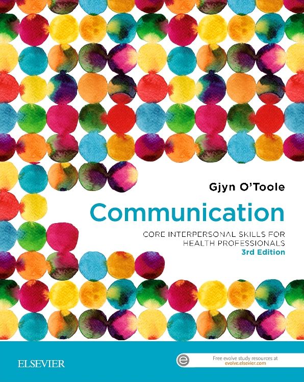 Communication - eBook: Core Interpersonal Skills for Health Professionals