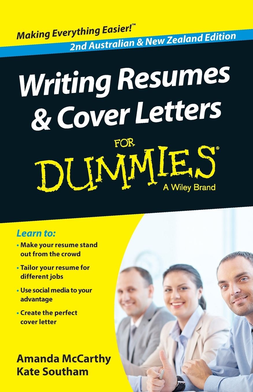 Writing Resumes & Cover Letters for Dummies : Australian & New Zealand Edition