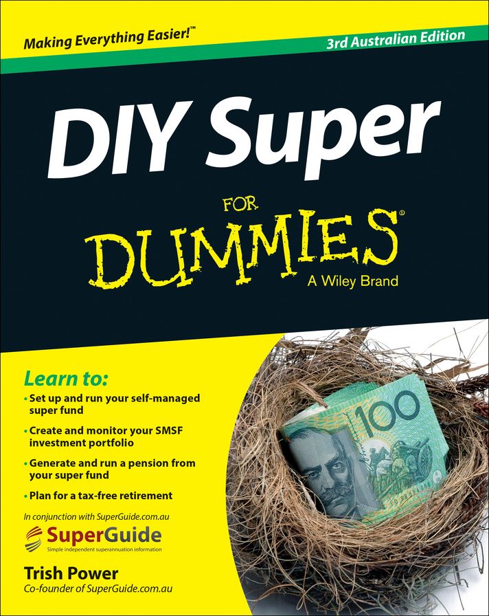 DIY Super For Dummies, 3rd Australian Edition