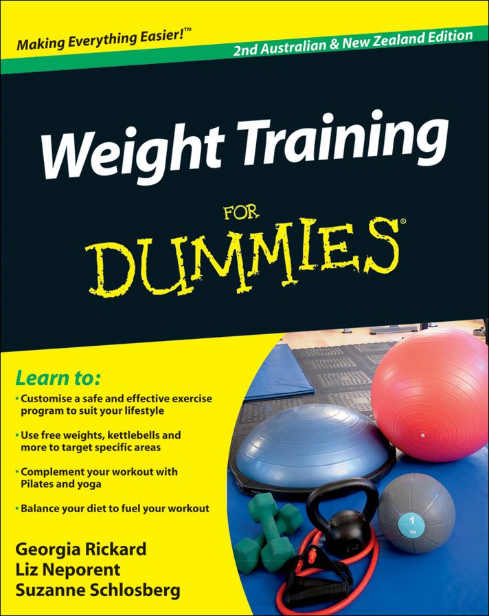 Weight Training For Dummies, 2nd Australian and New Zealand Edition