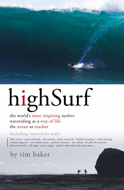 High Surf: The World's Most Inspiring Surfers