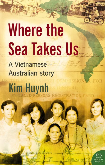 Where The Sea Takes Us: A Vietnamese Australian Story