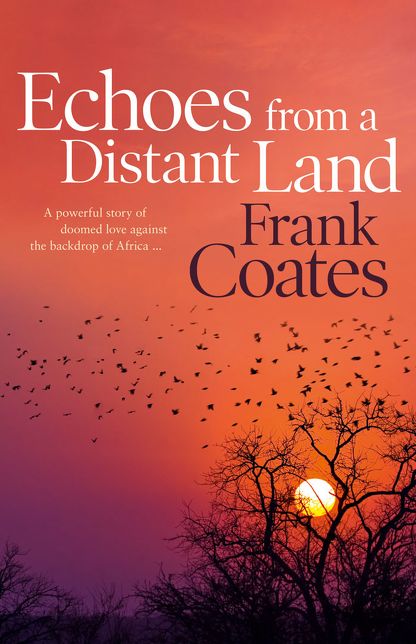 Echoes From a Distant Land