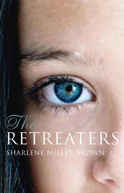 The Retreaters: A Novel
