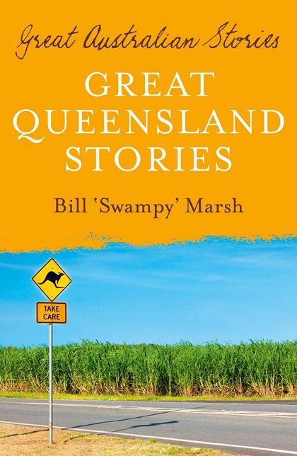 Great Australian Stories Queensland