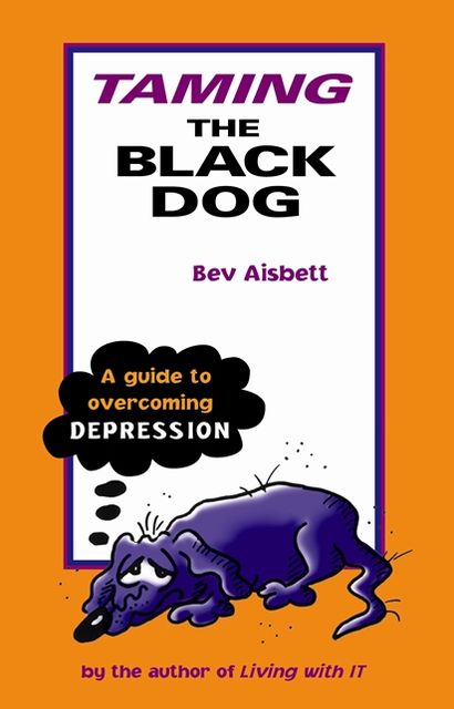 Taming the Black Dog