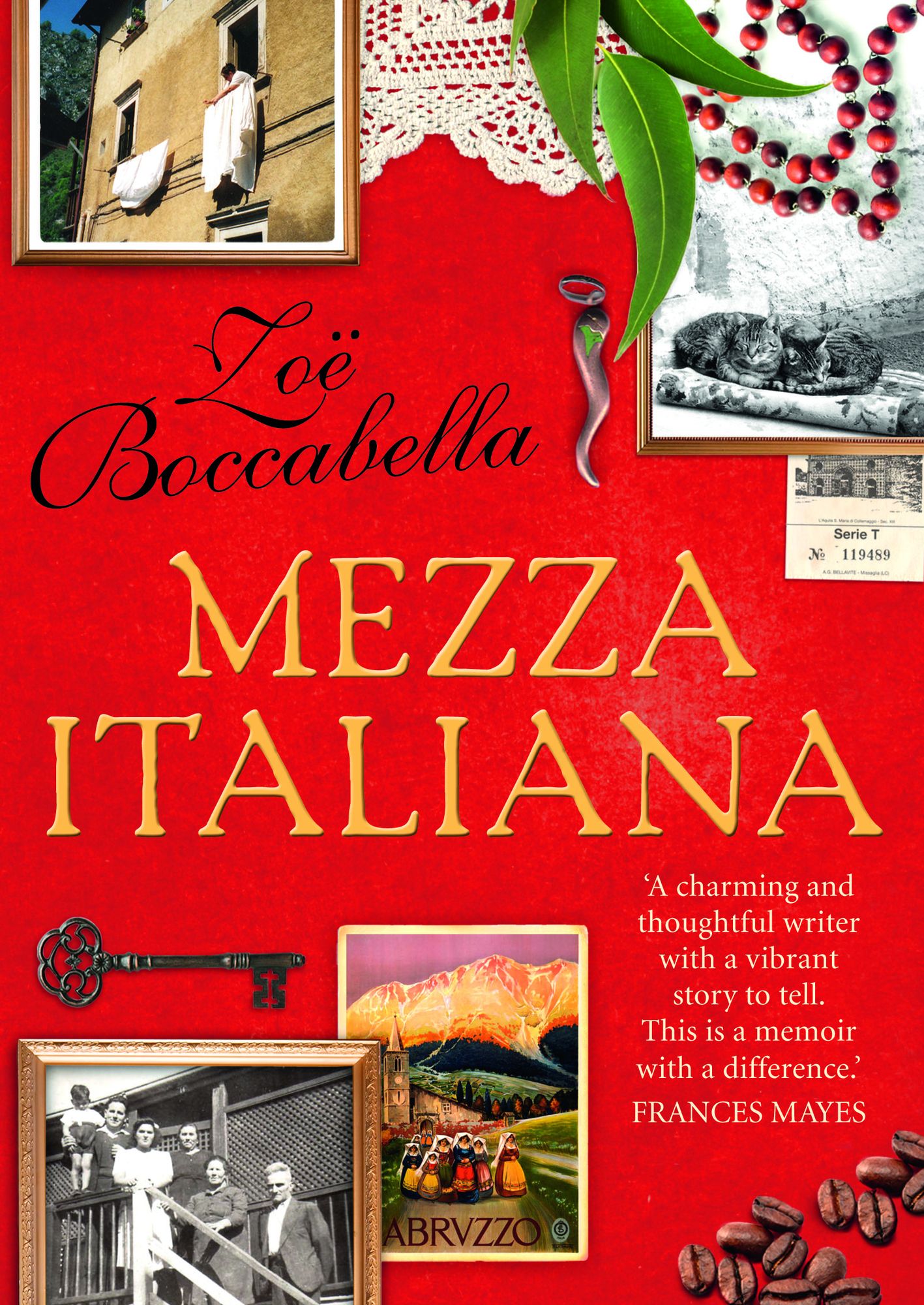 Mezza Italiana: An Enchanting Story about Love, Family, La Dolce Vita and Finding Your Place in the World