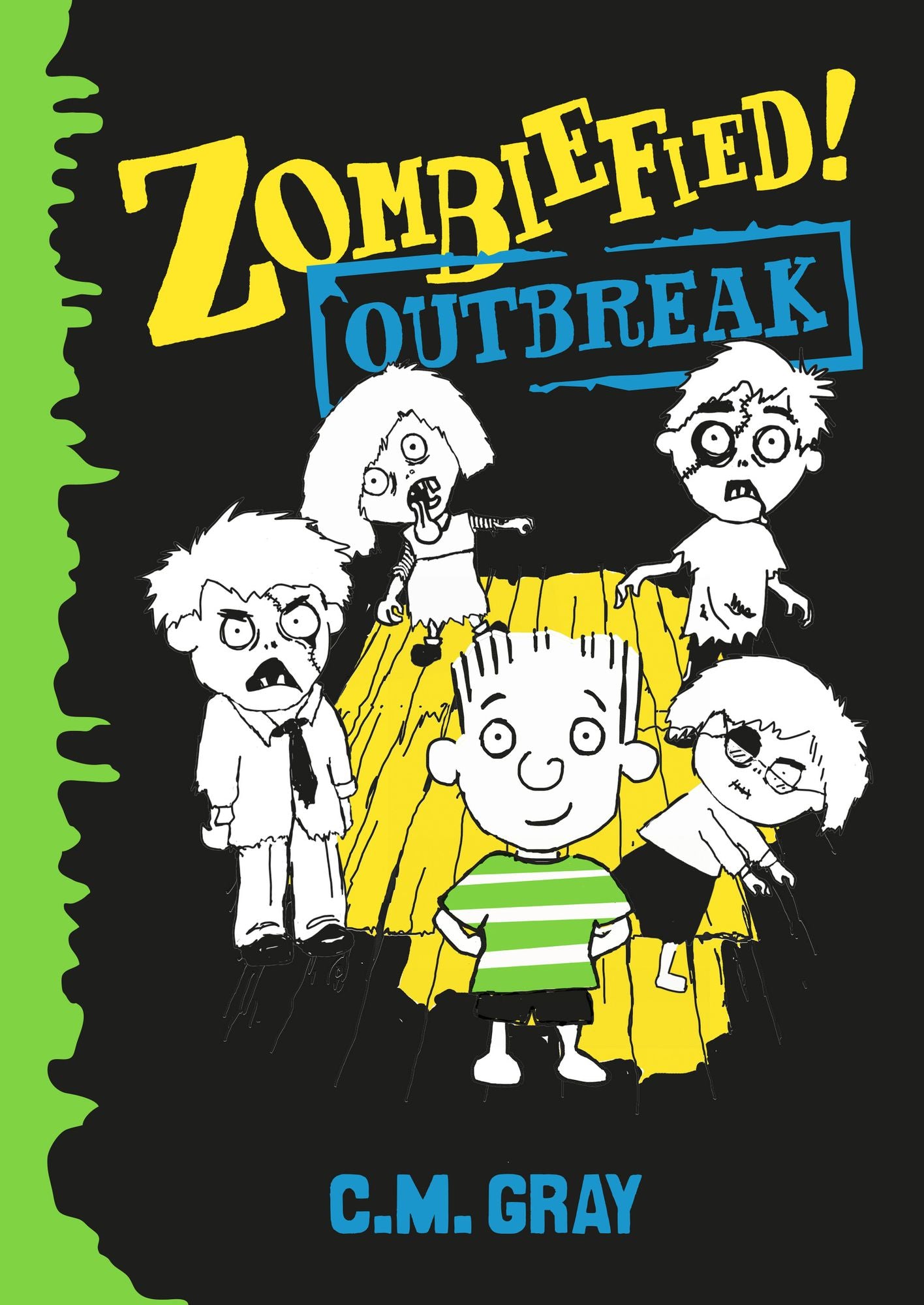 Zombiefied!: Outbreak