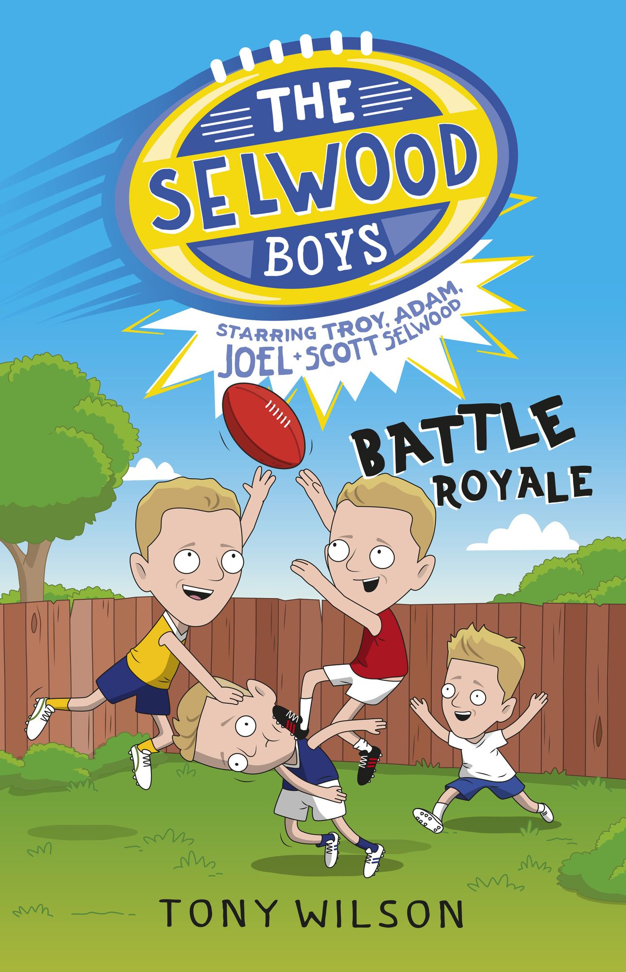 The Selwood Boys: Battle Royale