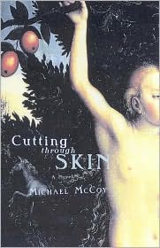 Cutting through Skin
