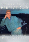 The Quest For The Perfect Car: My Life in Motoring