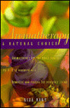 Aromatherapy: A Natural Choice
