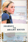 Journey To Bright Water