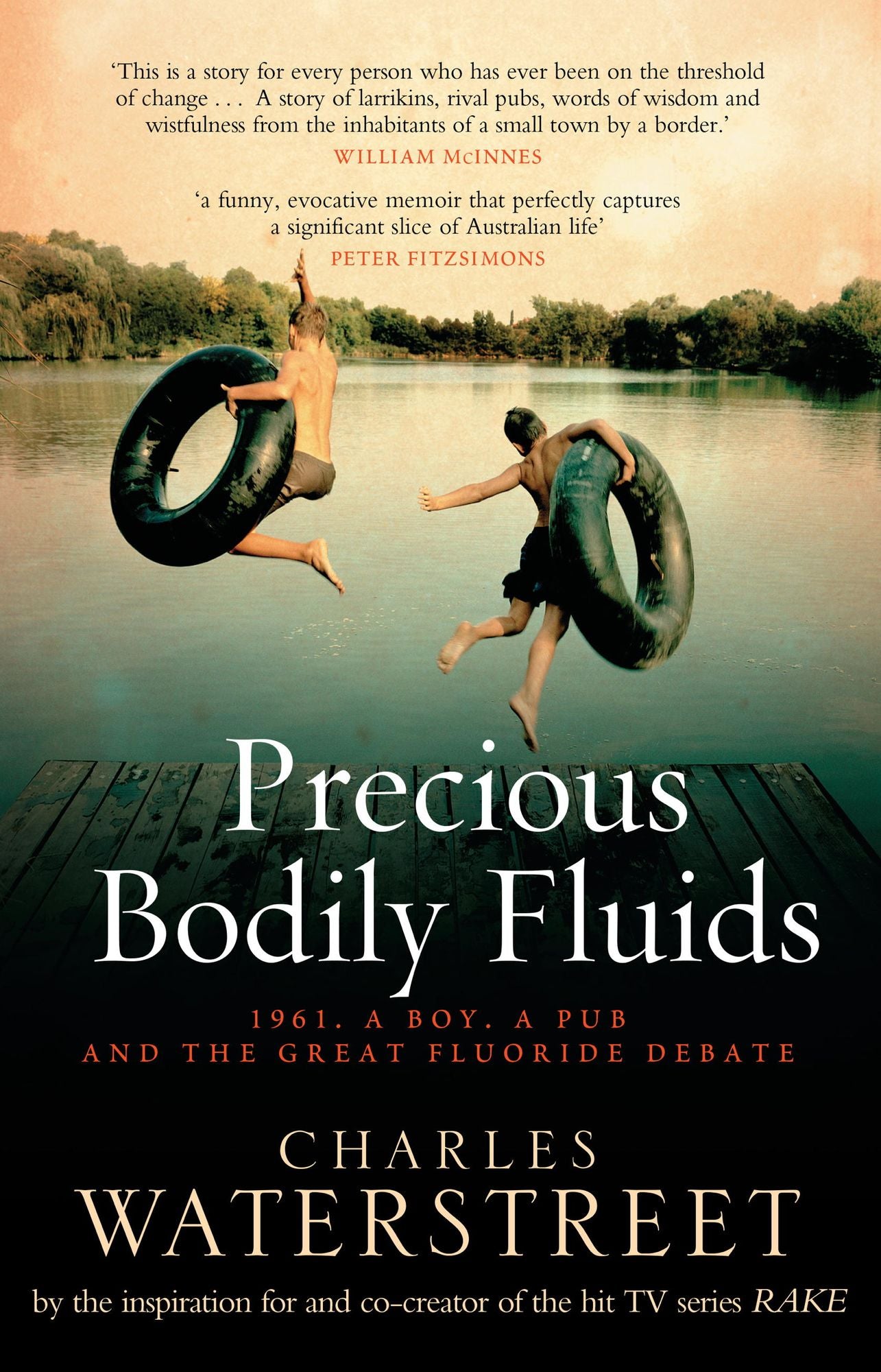 Precious Bodily Fluids: 1961. A Boy. A Pub. And the Great Fluoride Debate