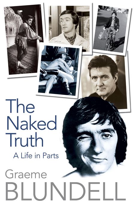 The Naked Truth: A Life in Parts