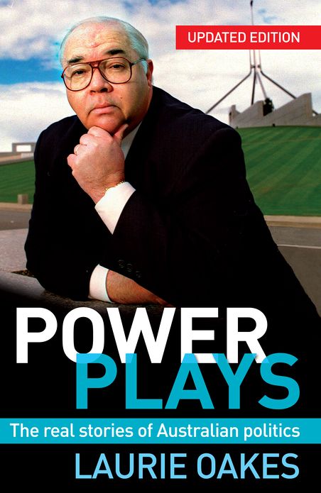 Power Plays: The Real Stories of Australian Politics