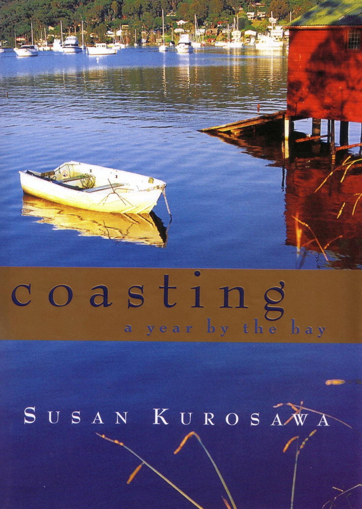 Coasting: A Year By the Bay