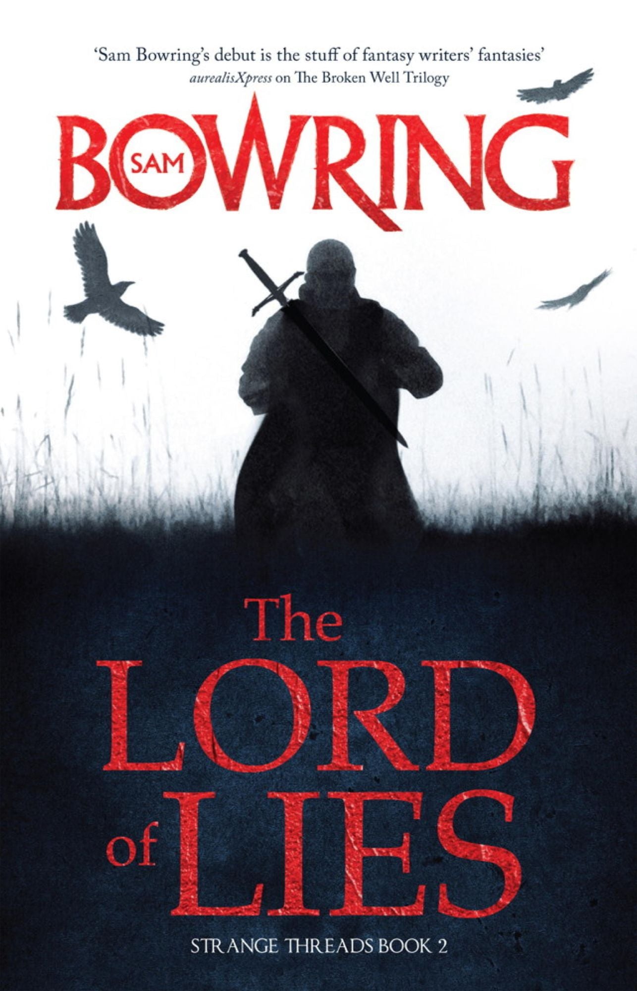The Lord of Lies: Strange Threads: Book 2