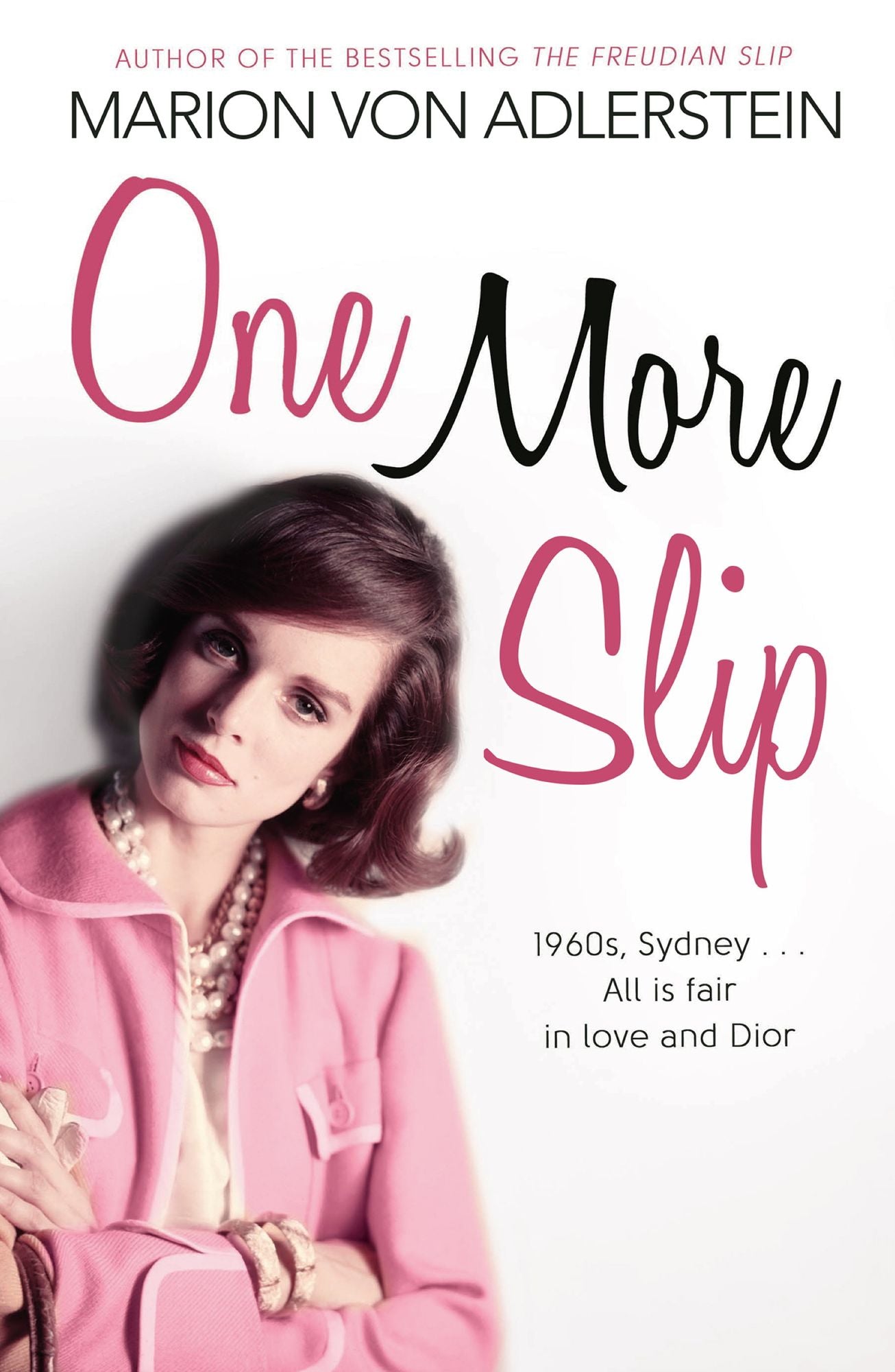 One More Slip: 1960s, Sydney...All is Fair in Love and Dior