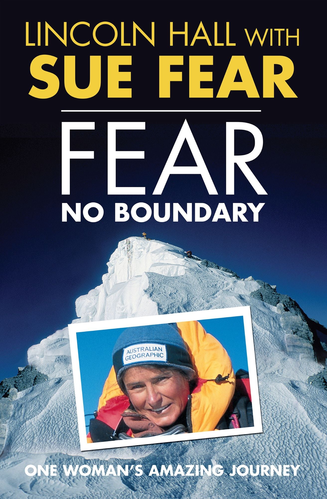 Fear No Boundary: One Woman's Amazing Journey