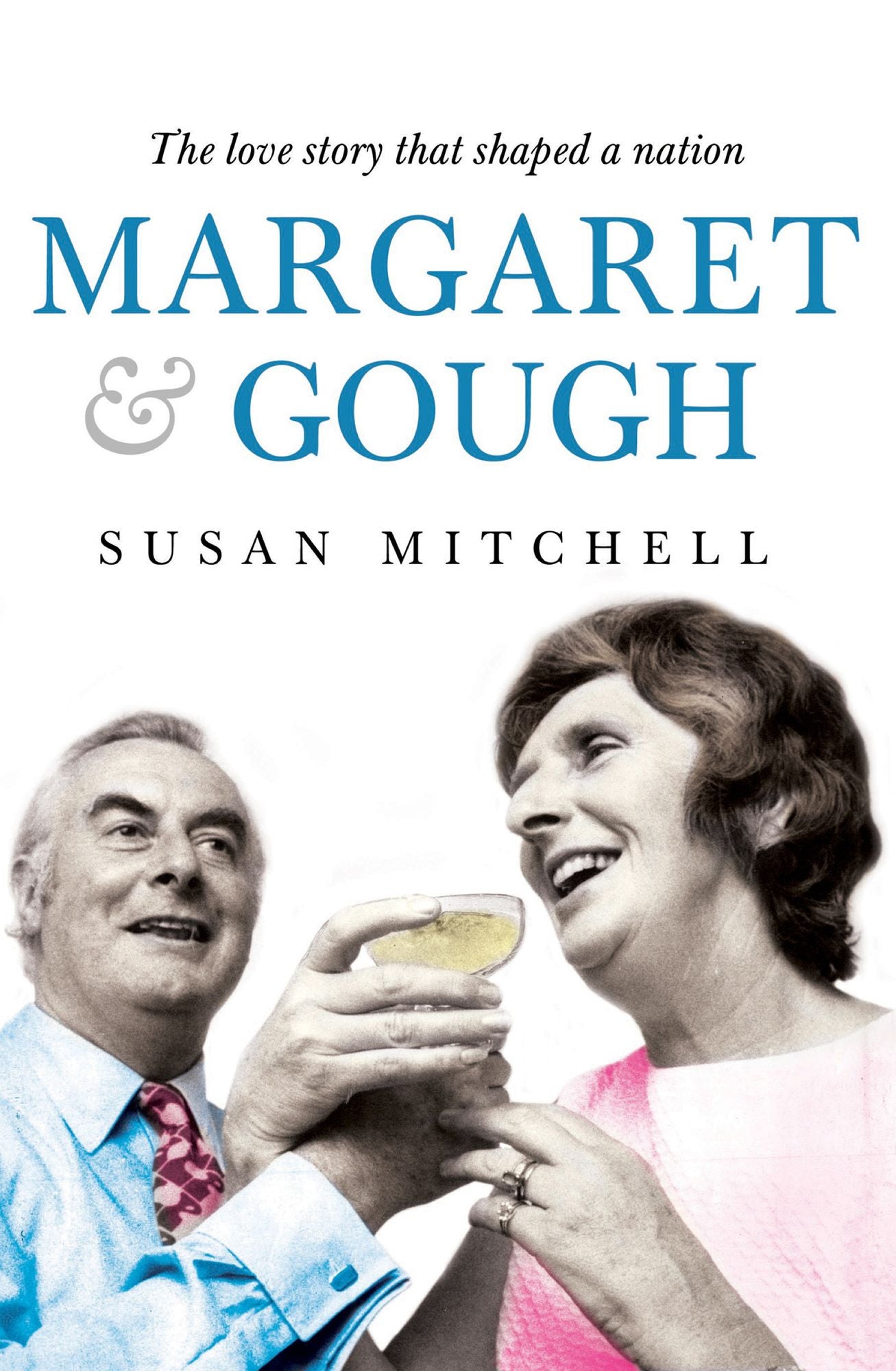 Margaret & Gough: The Love Story That Shaped a Nation