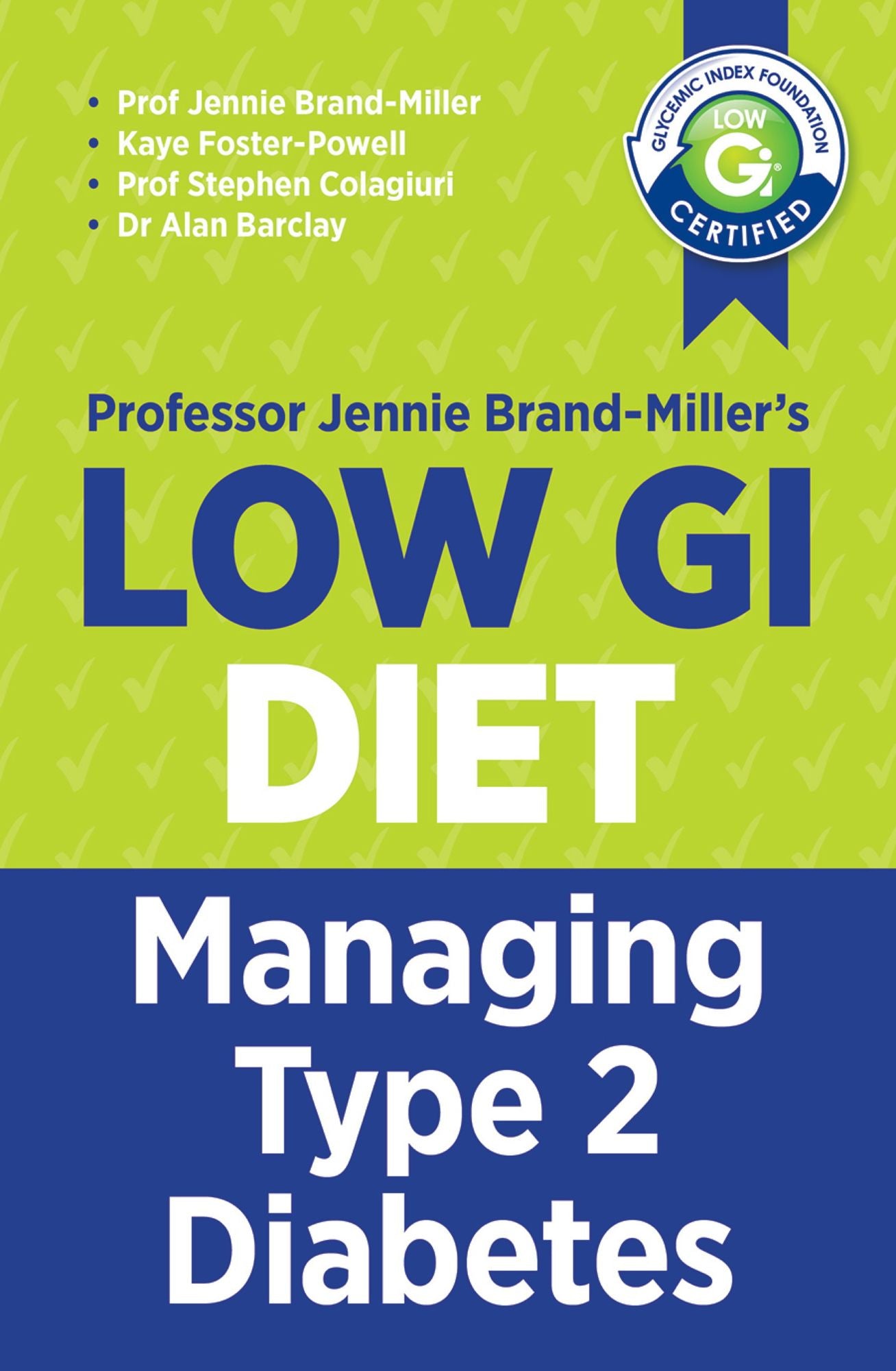 Low GI Managing Type 2 Diabetes: Managing Type 2 Diabetes