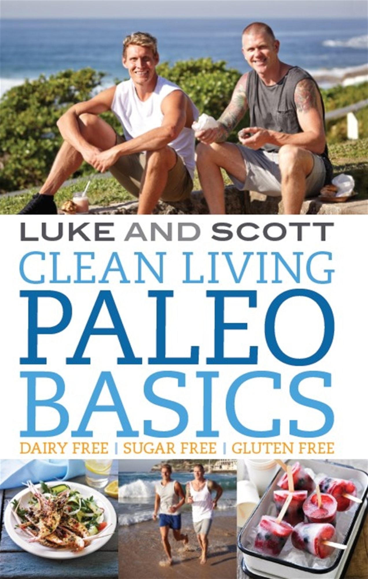 Clean Living Paleo Basics