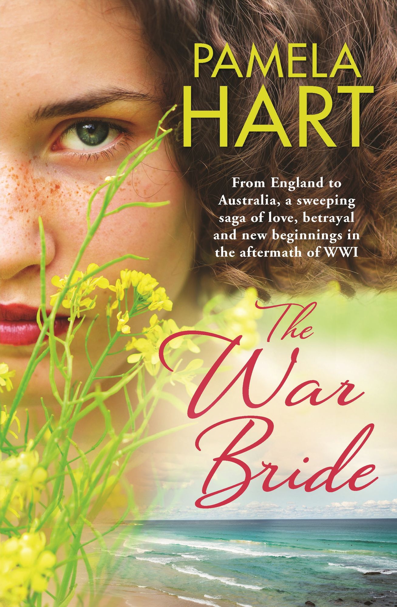 The War Bride: A gorgeously romantic story of love, betrayal and new beginnings