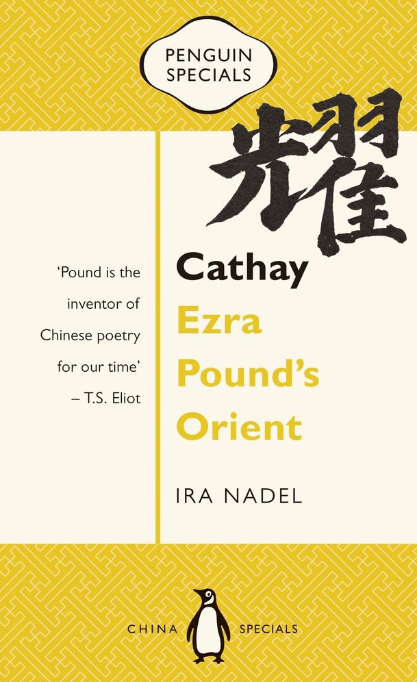 Cathay: Ezra Pound's Orient
