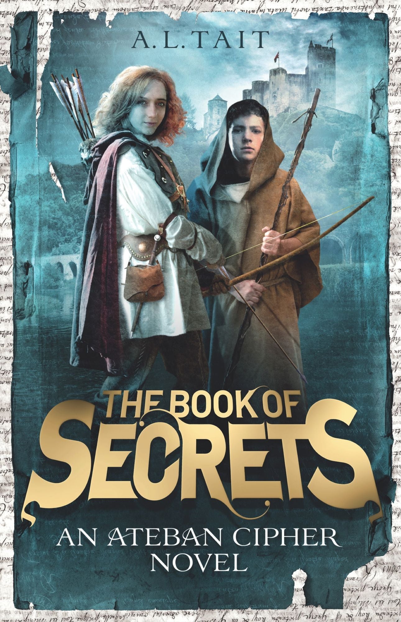 The Book of Secrets: The Ateban Cipher Book 1