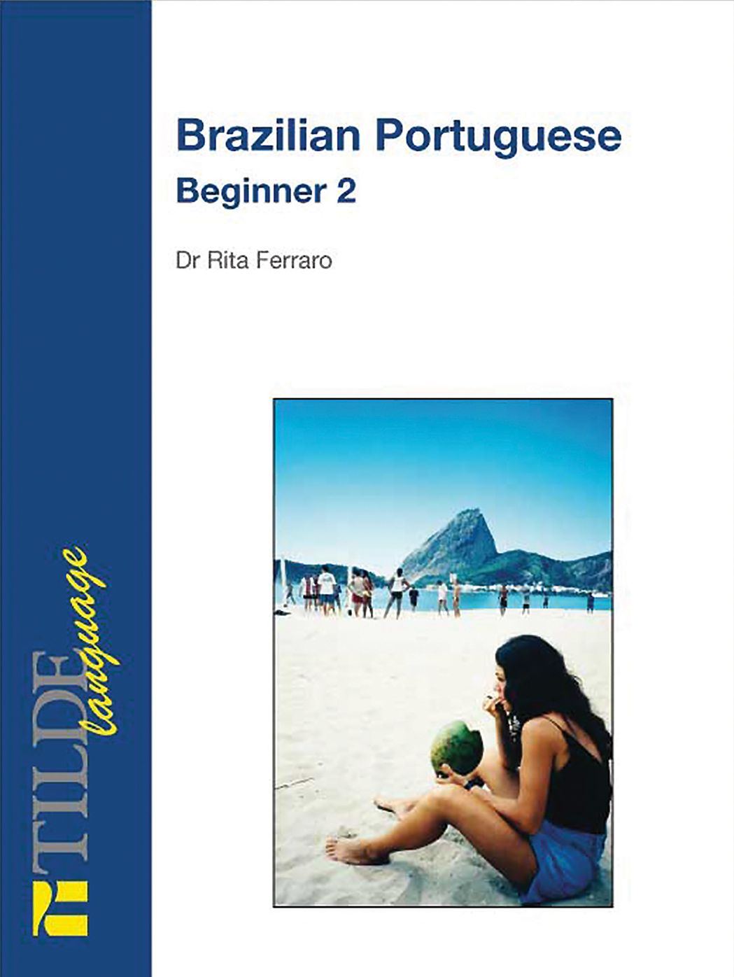 Brazilian Portuguese: Beginner 2
