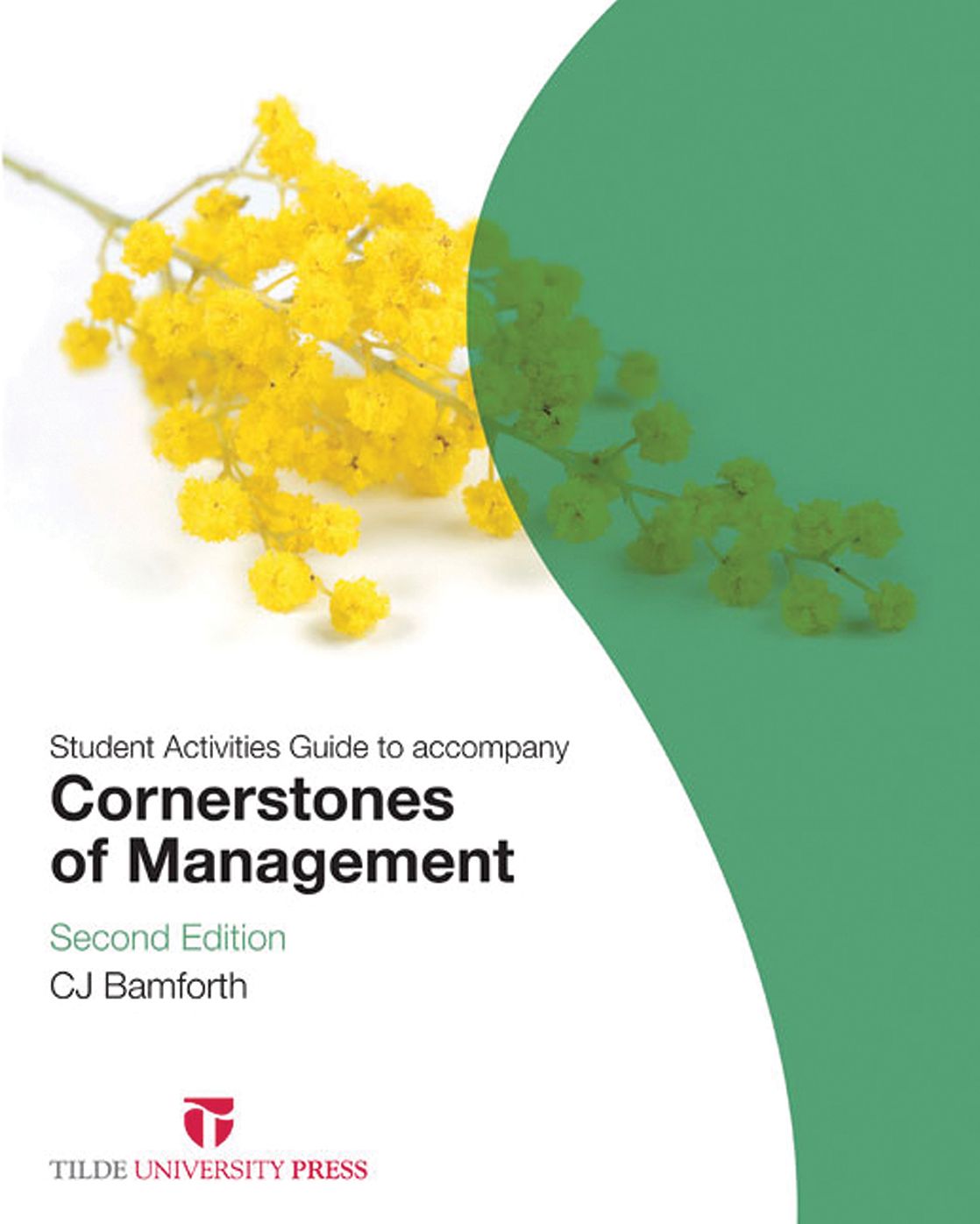 Cornerstones of Management: Student Activities Guide