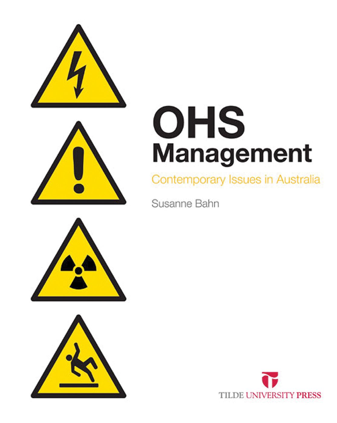 OHS Management: Contemporary Issues in Australia