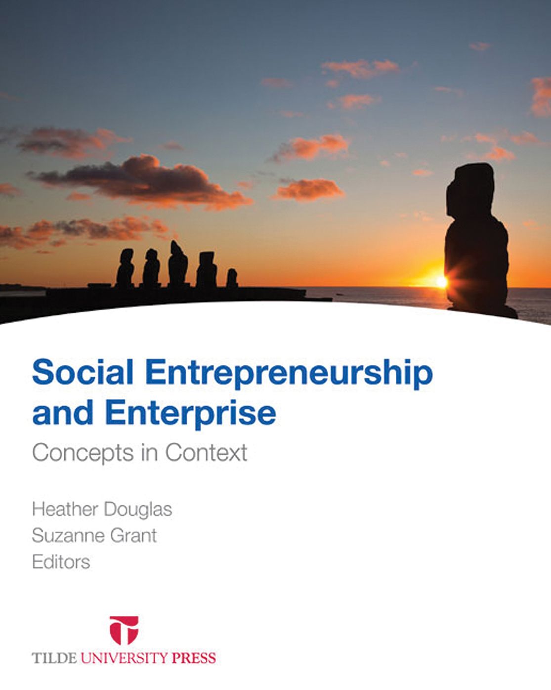 Social Entrepreneurship and Enterprise: Concepts in Context
