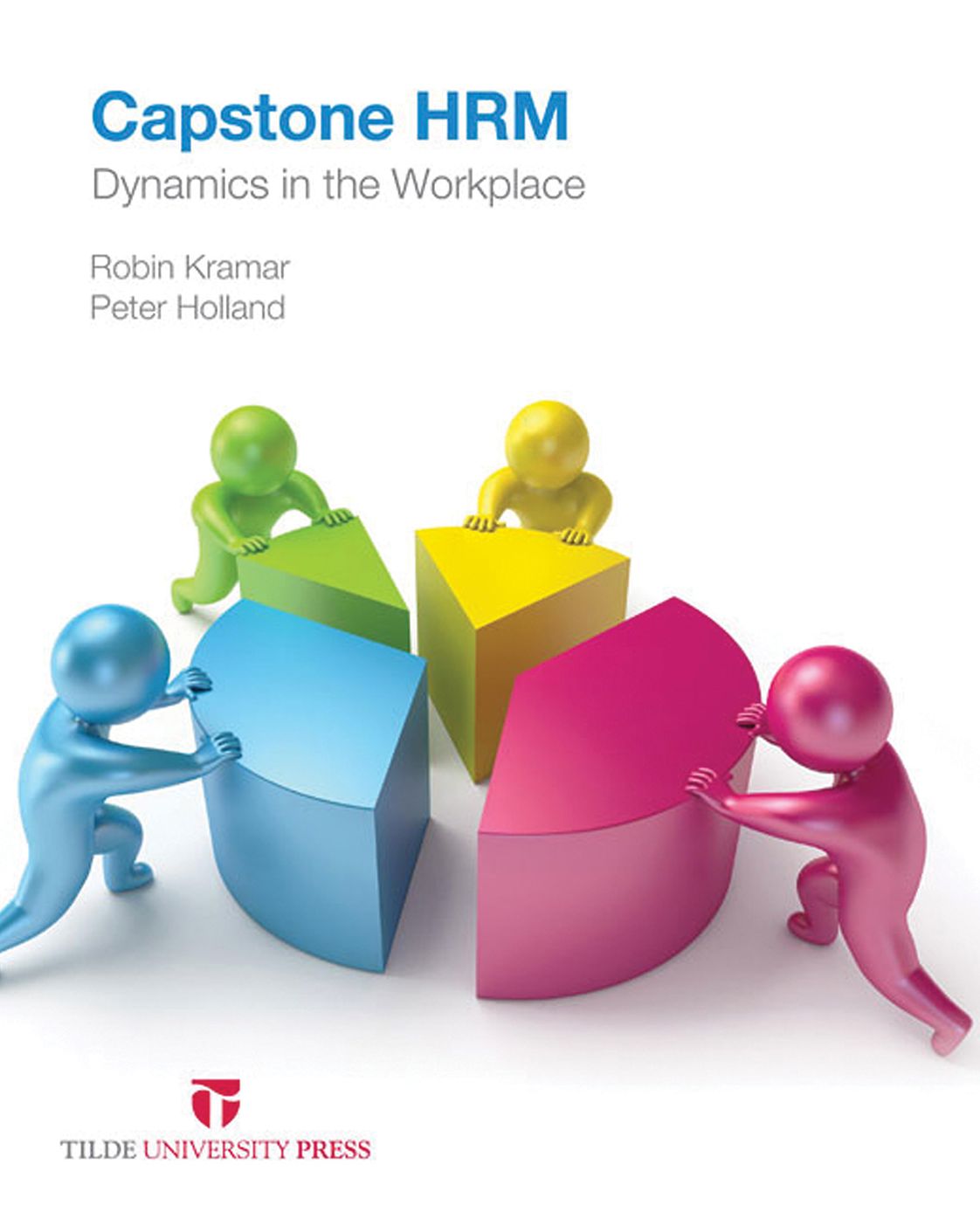 Capstone HRM: Dynamics in the Workplace