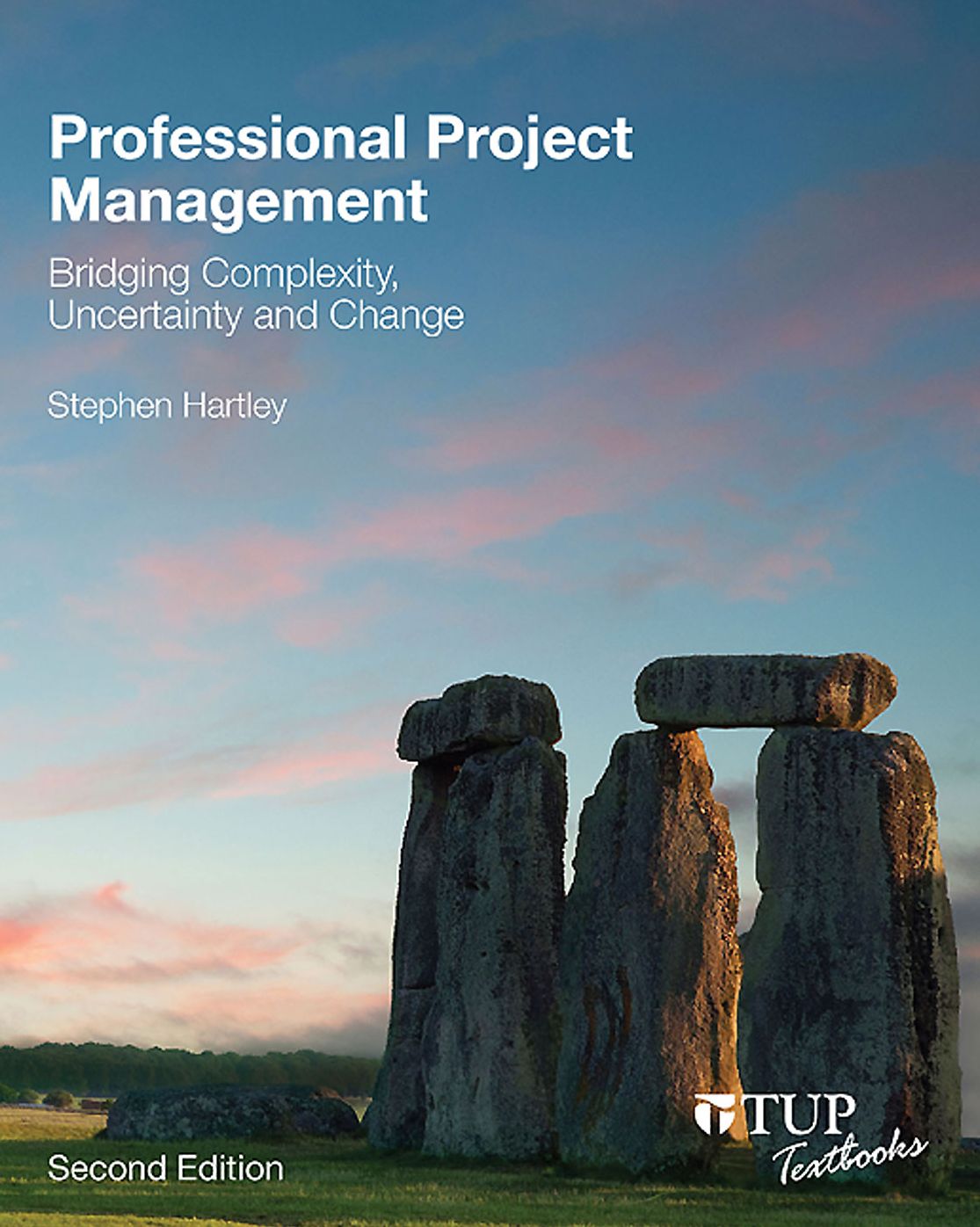 Professional Project Management: Bridging Complexity, Uncertainty and Change