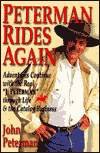 Peterman Rides Again: The True Story of the Real "J. Peterman" and the Unconventional Catalog Company He Built