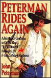 Peterman Rides Again: The True Story of the Real "J. Peterman" and the Unconventional Catalog Company He Built