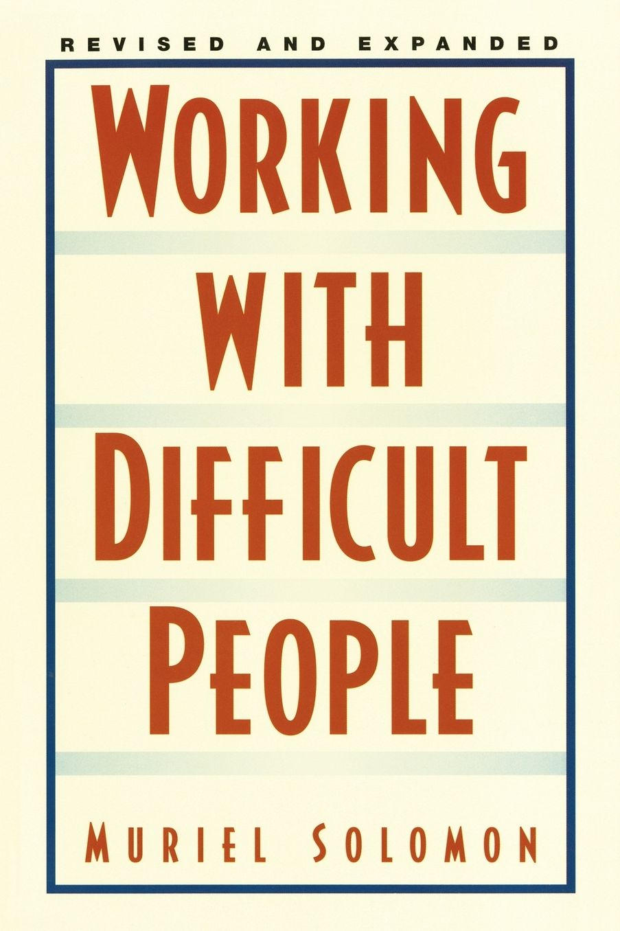 Working With Difficult People