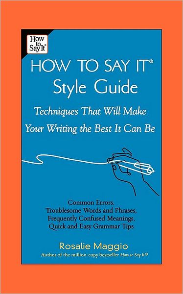 How to Say It Style Guide