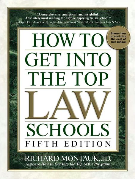 How to Get Into Top Law Schools 5th Edition