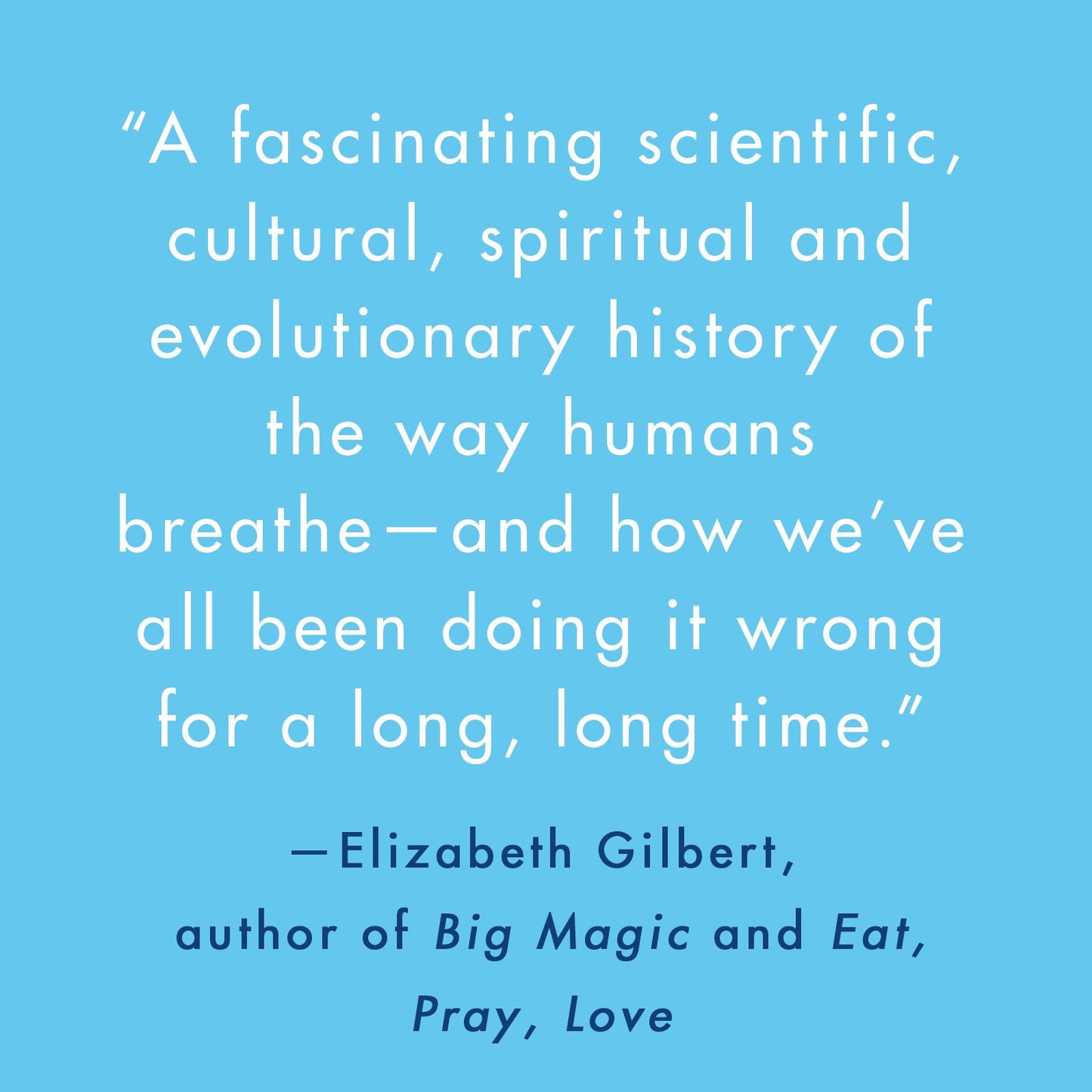 Breath: The New Science of a Lost Art