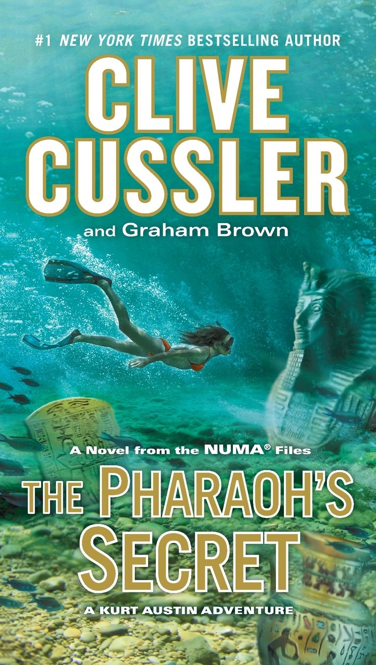 The Pharaoh's Secret: A Kurt Austin Adventure (NUMA Files Series)