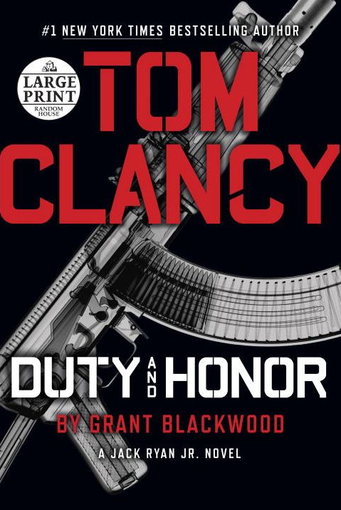 Tom Clancy Duty and Honor (Jack Ryan Jr. Series #2)