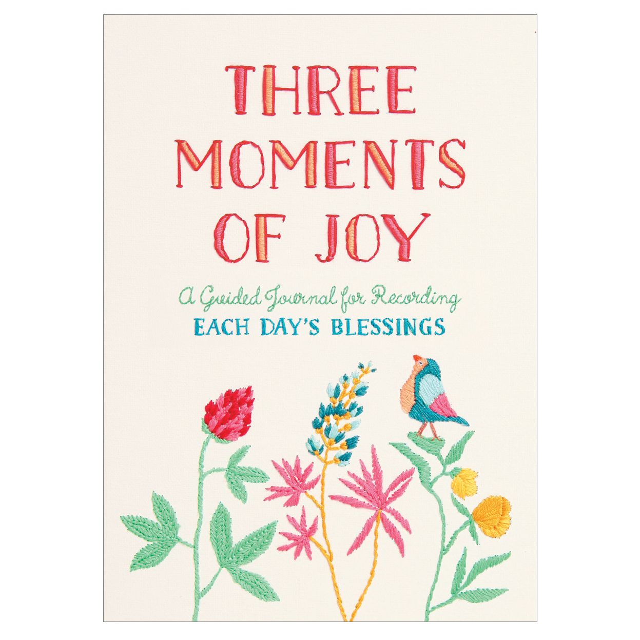 Three Moments of Joy Guided Activity Book : A Guided Journal for Recording Each Day's Blessings