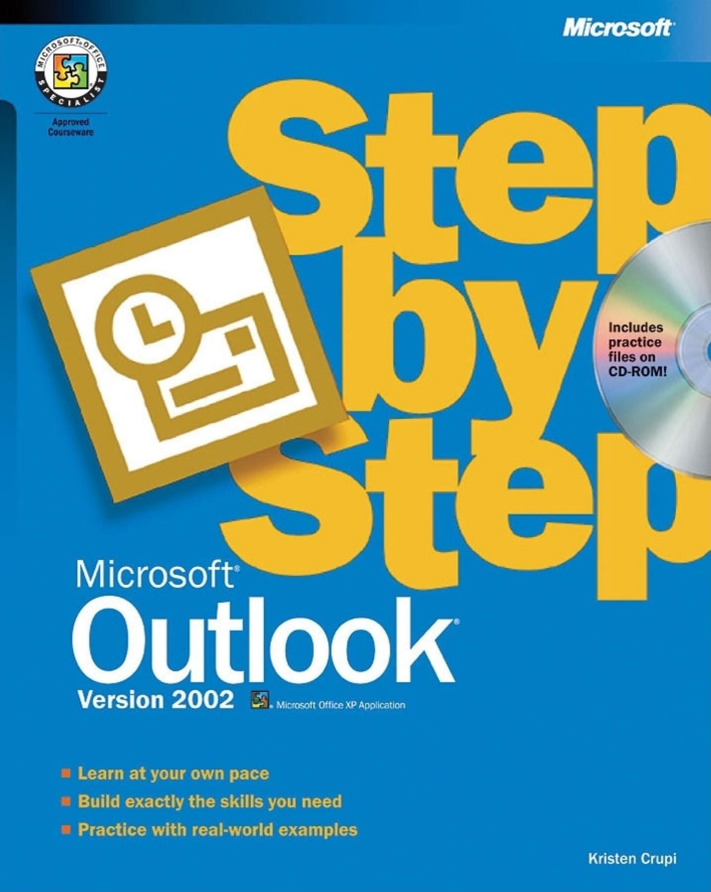 Microsoft Outlook Version 2002 Step by Step with CD-ROM