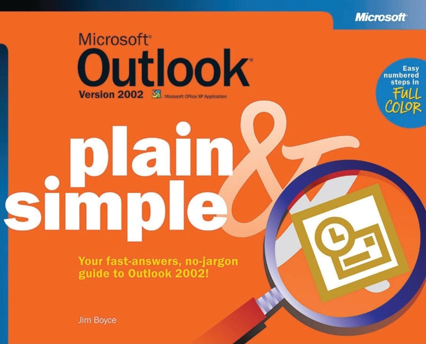 Microsoft Outlook Version 2002 Plain and Simple