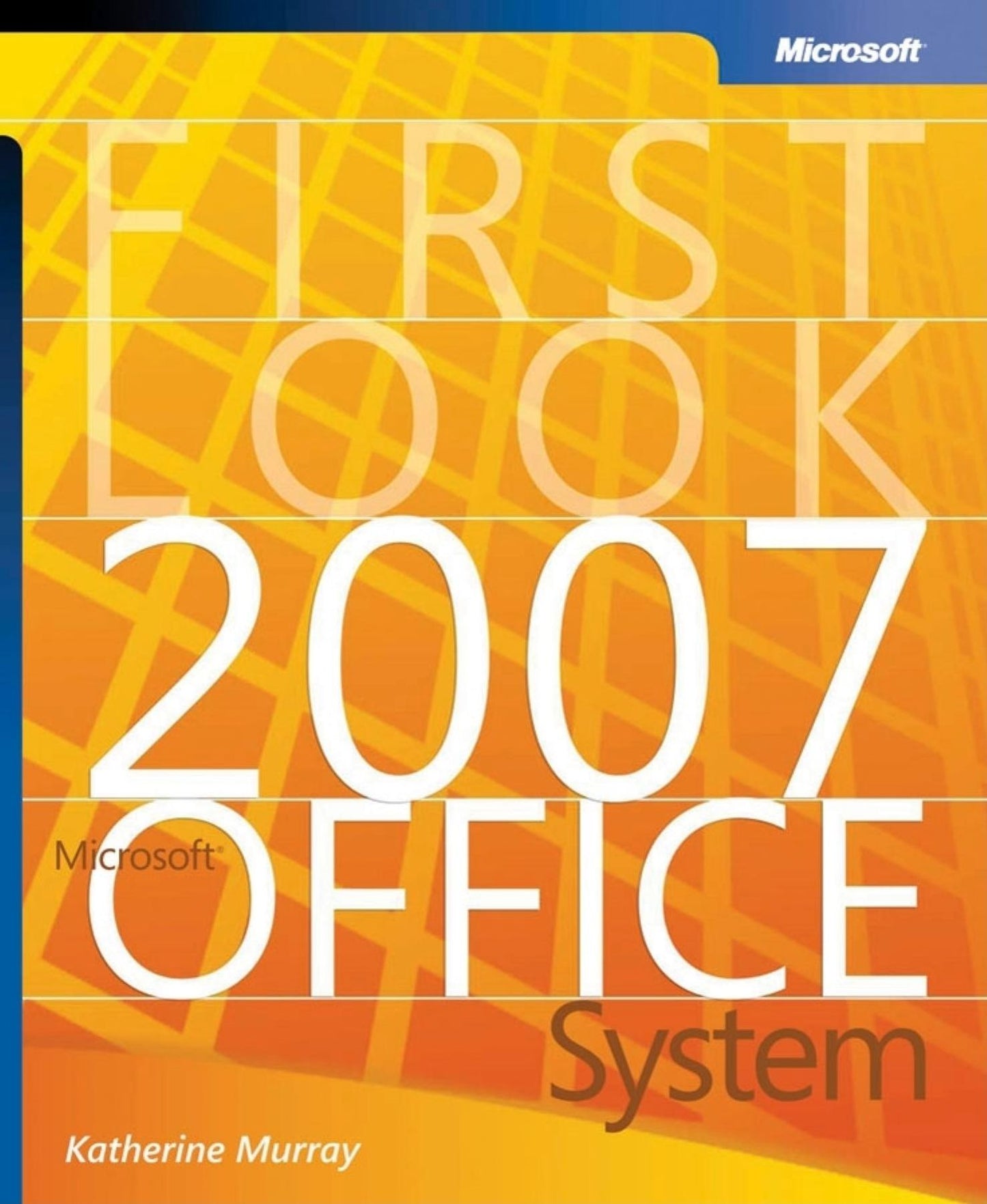 First Look Microsoft Office 2007
